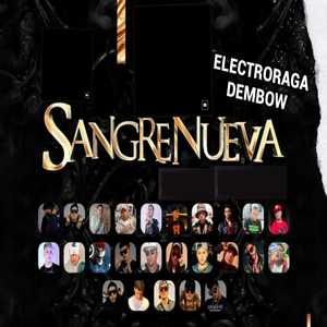 Electroraga Dembow Sangre Nueva