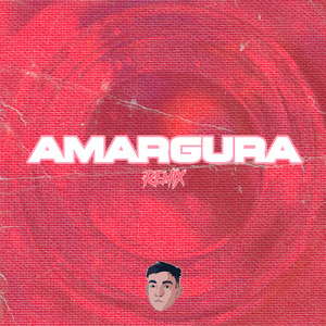 Amargura (Remix)