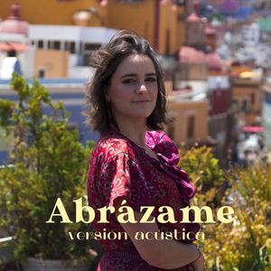 Abrázame (Acústica)