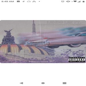 Finally made it (feat. Jimmibones4president & 730 Breezy)