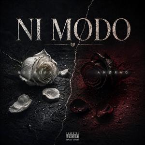 Ni Modo (feat. AMØRA G)