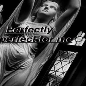 Perfectly imperfect for me