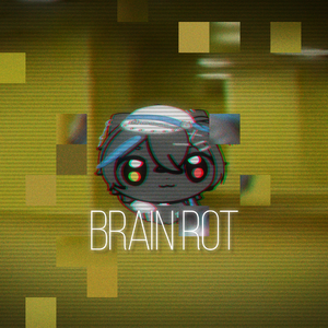 ブレインロット