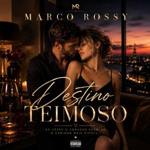 Destino Teimoso