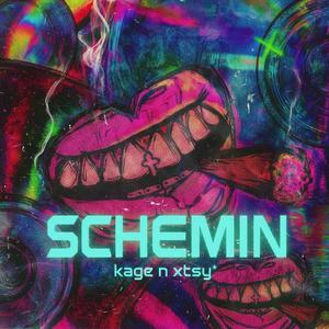 Schemin (feat. xtsy*)
