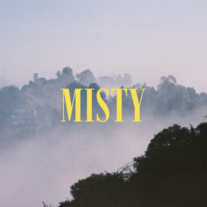 Misty