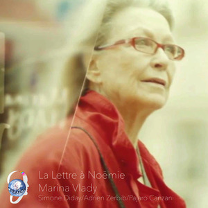 La lettre à noémie (feat. Adrien Zerbib & Pajaro Canzani)