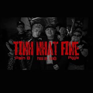 TIINH NHAT FINE (feat. G-Heavy)