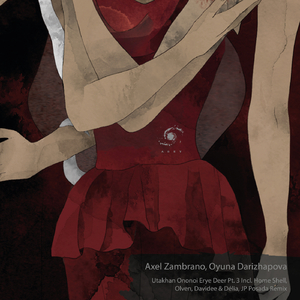 Utakhan Ononoi Erye Deer (Home Shell, Olven Remix)