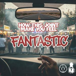 FANTASTIC (feat. Pale Soul of Oldominion & PhrumLsWhere)