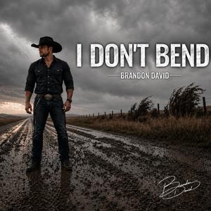 I Don't Bend