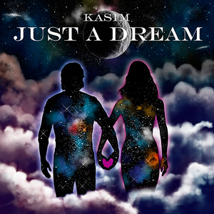 Just a Dream