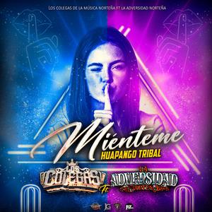 Mienteme huapango tribal (feat. Los colegas de la música norteña)