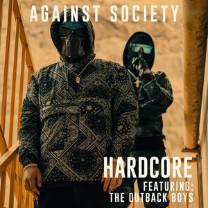 Hardcore (feat. The Outback Boys)