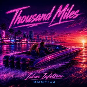 Thousand miles