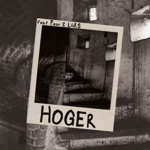 Hoger (feat. Peor & L4RS)