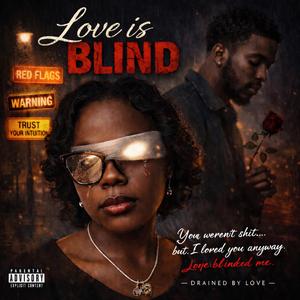 Love Is Blind