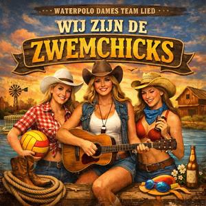 Wij Zijn de Zwemchicks (ReneeMix)