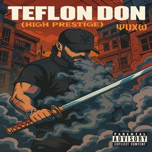 Teflon Don HP