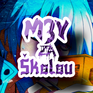 M3Y - Za školou