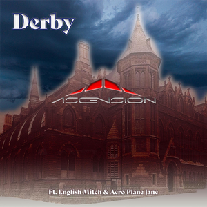 Derby (feat. English Mitch & Aero Plane Jane)
