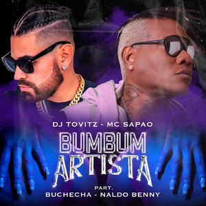 Bumbum Artista (feat. Naldo Benny & Buchecha)