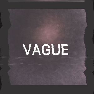 VAGUE