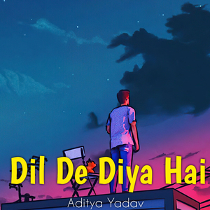 Dil De Diya Hai