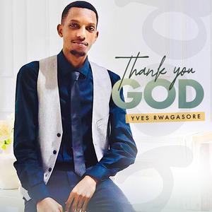 THANK YOU GOD