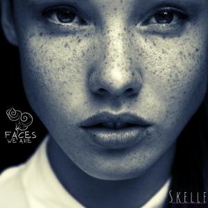 Faces (We Are)