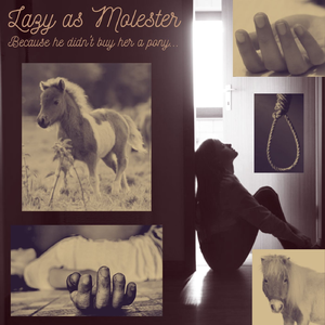 Because he didn't buy her a pony...