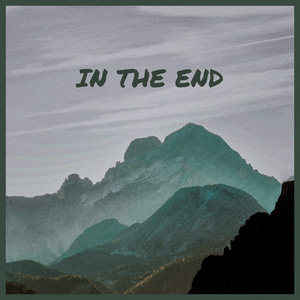 In The End