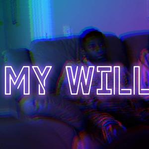 My Will