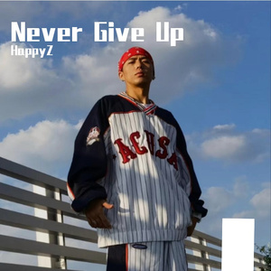 Never Give Up(prod.by EASONZHU)