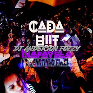 Cada Hit na Favela (feat. MC Renatinho Falcão)
