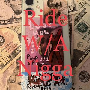 Drive Slow W/A Nigga