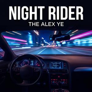 NIGHT RIDER (Slap House / Car Music)