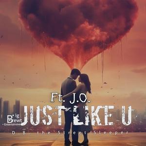 Just Like U (feat. J.O.)