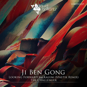 Looking Forward (Spastik Remix)