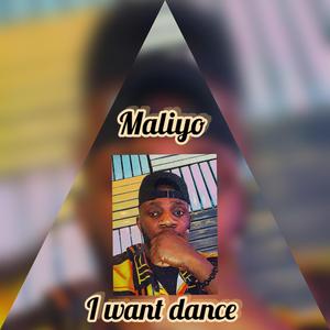 I want dance