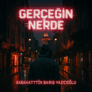 Gerçeği̇n Nerde