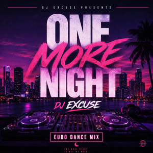 One More Night (Euro Dance Mix)