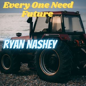 Every One Need Future