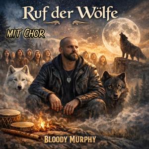 Ruf Der Wölfe mit Chor