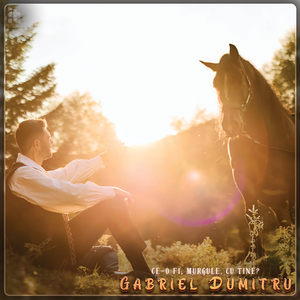 Ce O Fi, Murgule, Cu Tine?