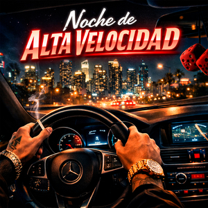 Noche De Alta Velocidad