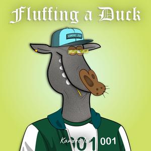 Fluffing a Duck