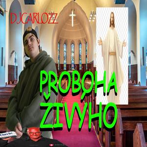 Proboha Živýho