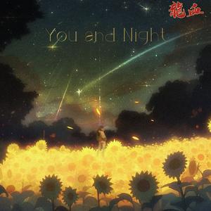 You and Night