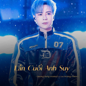 Lần Cuối Anh Suy (Lofi)